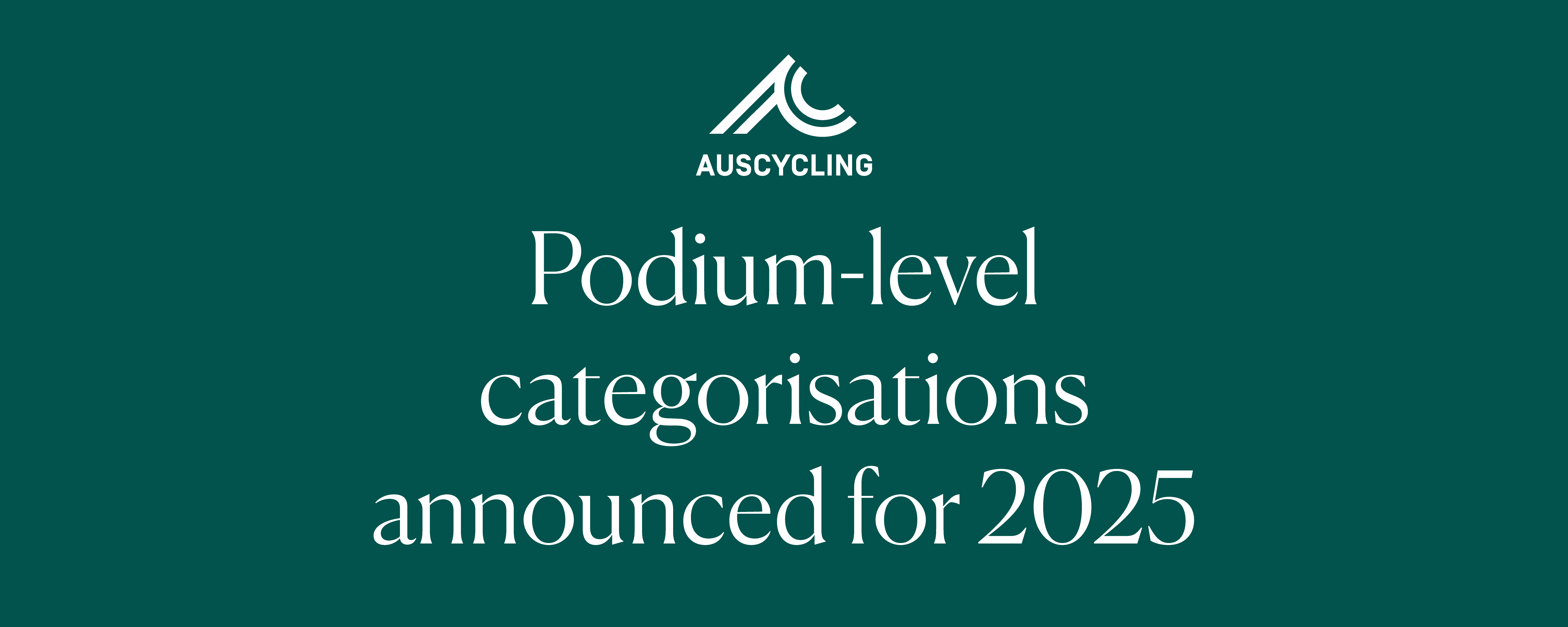 2025 Podium-level categorisation graphic